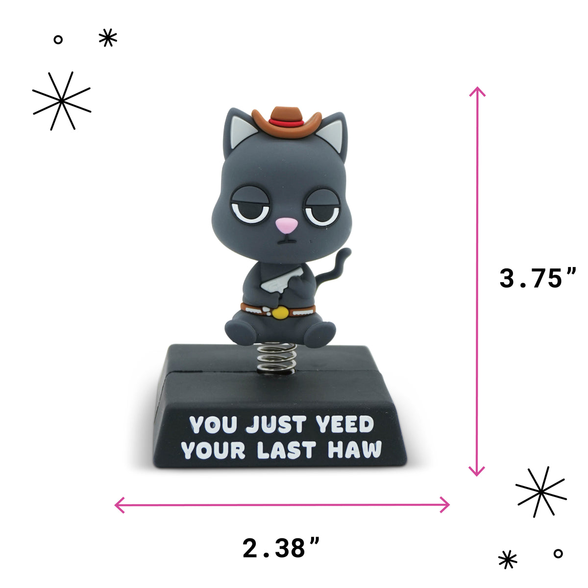 A cartoon cat figurine on a black base with humorous text, shown with dimension arrows and measurements of 3.75 inches tall and 2.38 wide.