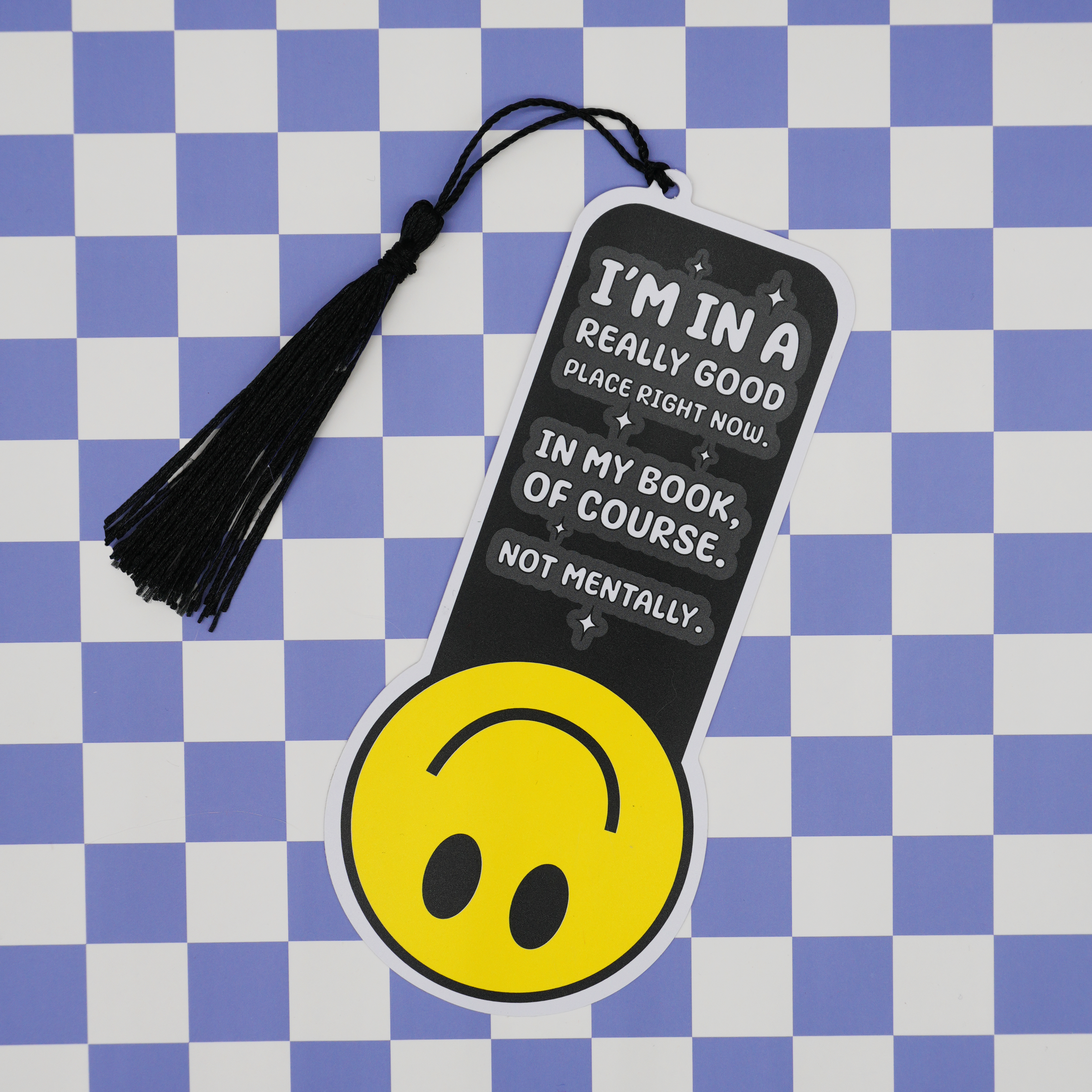 “I’m in a Really Good Place Right Now. In My Book, Of Course. Not Mentally” Bookmark