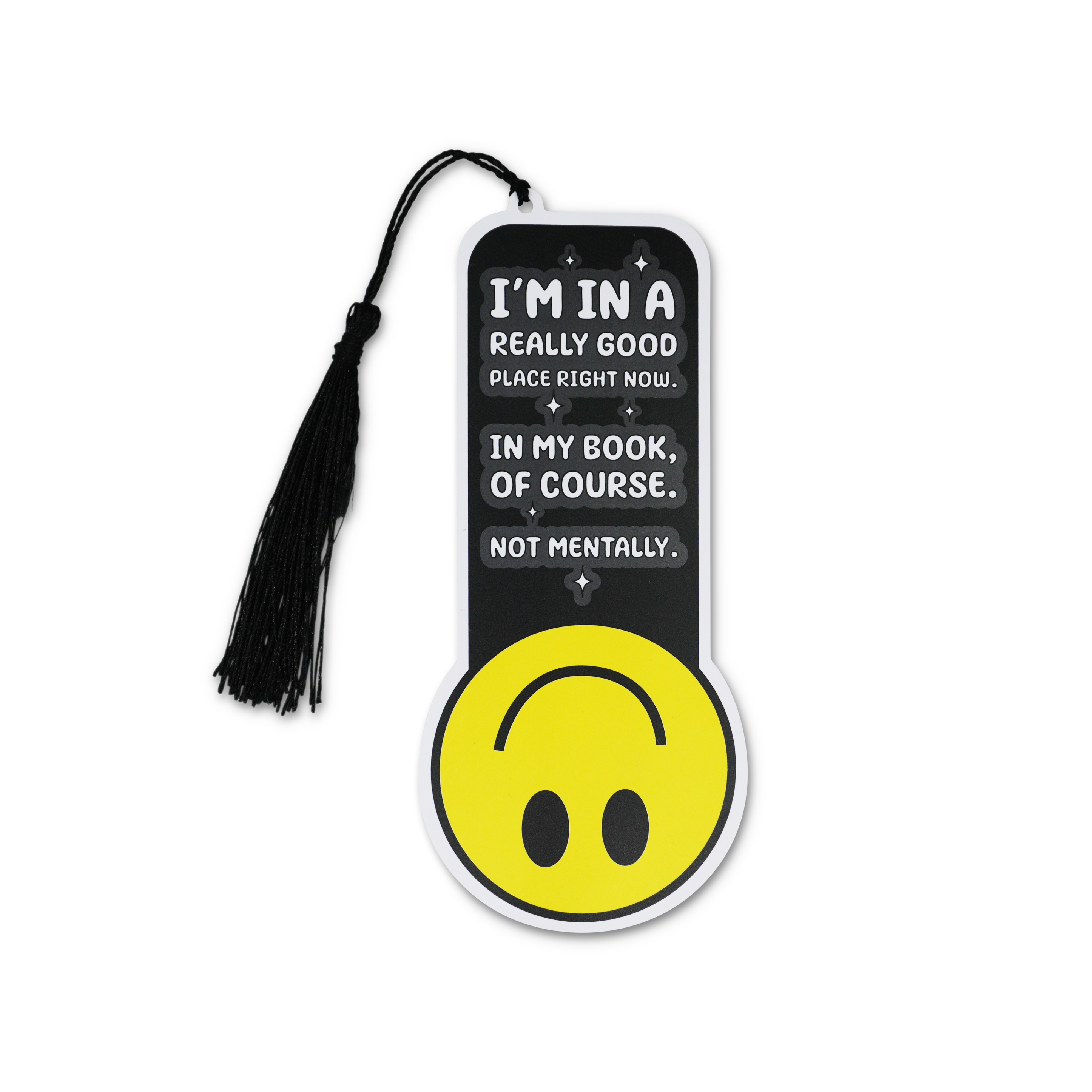 Bookmark with smiley face and humorous text on a white background