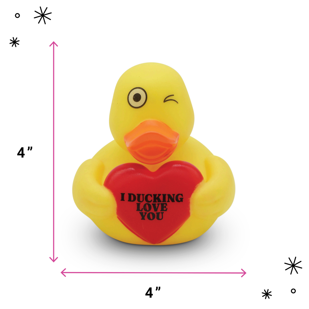 “I Ducking Love You” Rubber Duck