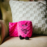 "Only Hot Girls Have IBS" Toilet Paper Roll Plush