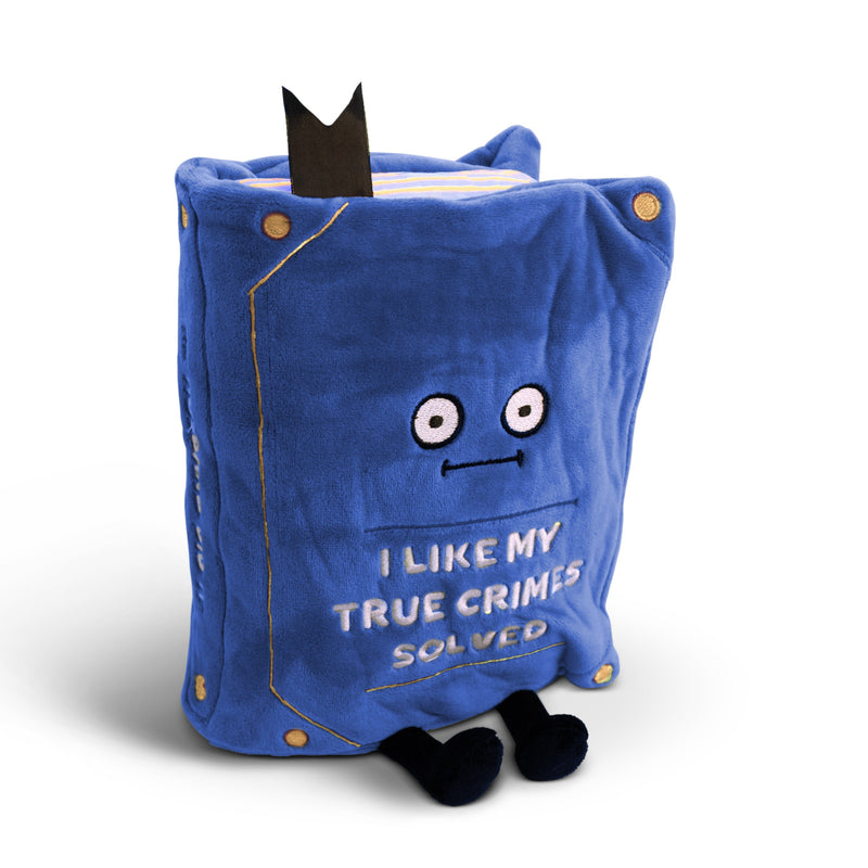 "I Like My True Crimes Solved" Book Plush