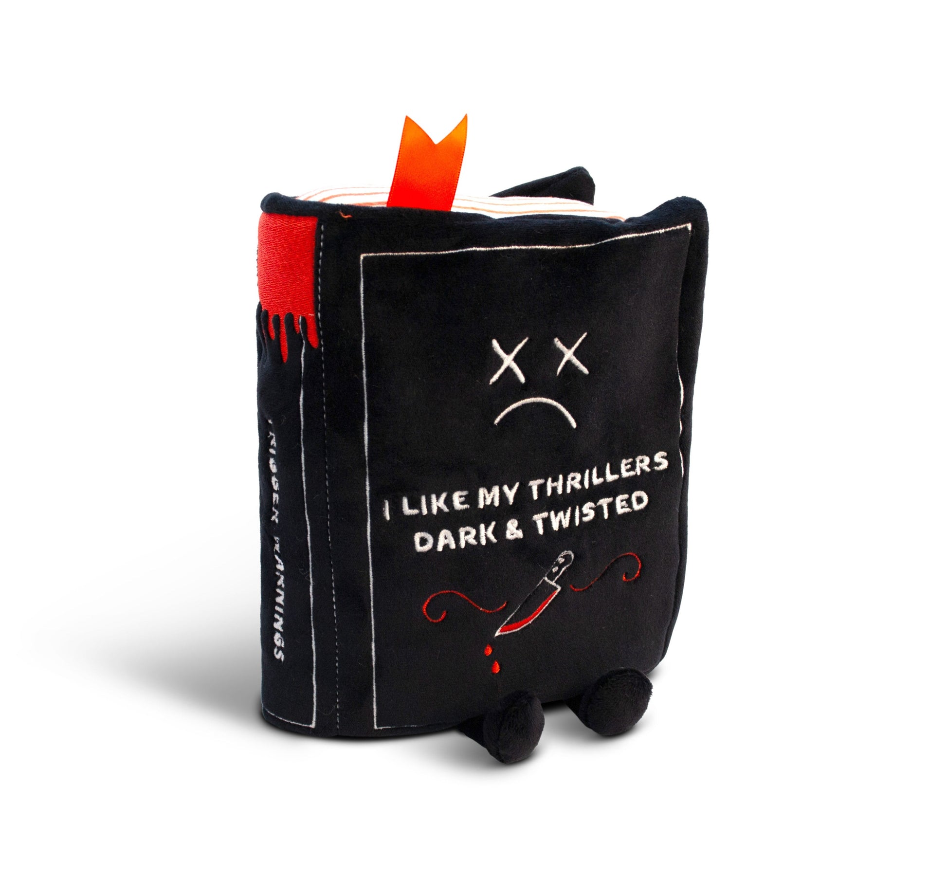 "I Like My Thrillers Dark & Twisted" Book Plush