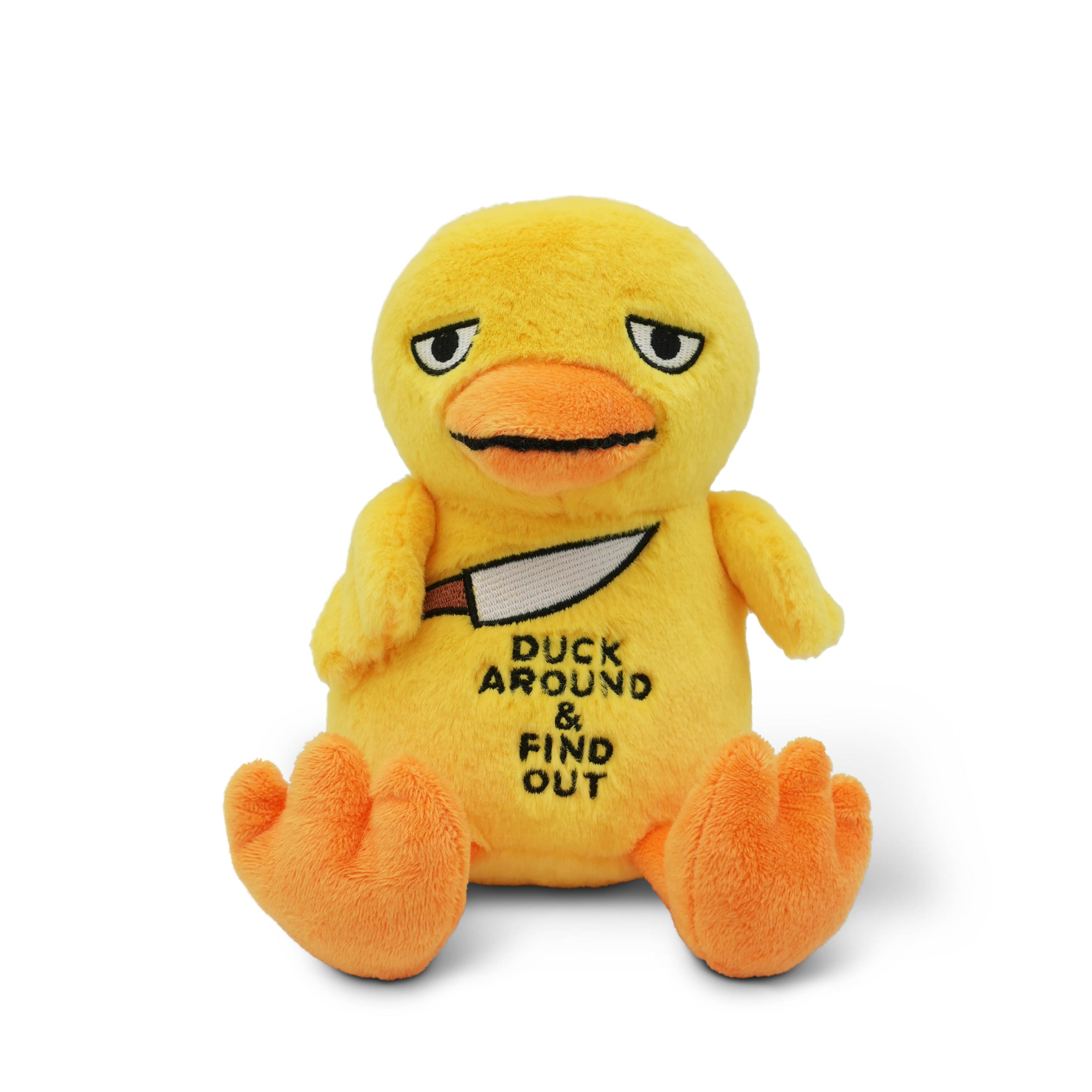 Yellow plush duck with the phrase 'duck around & find out' written on it on a white background