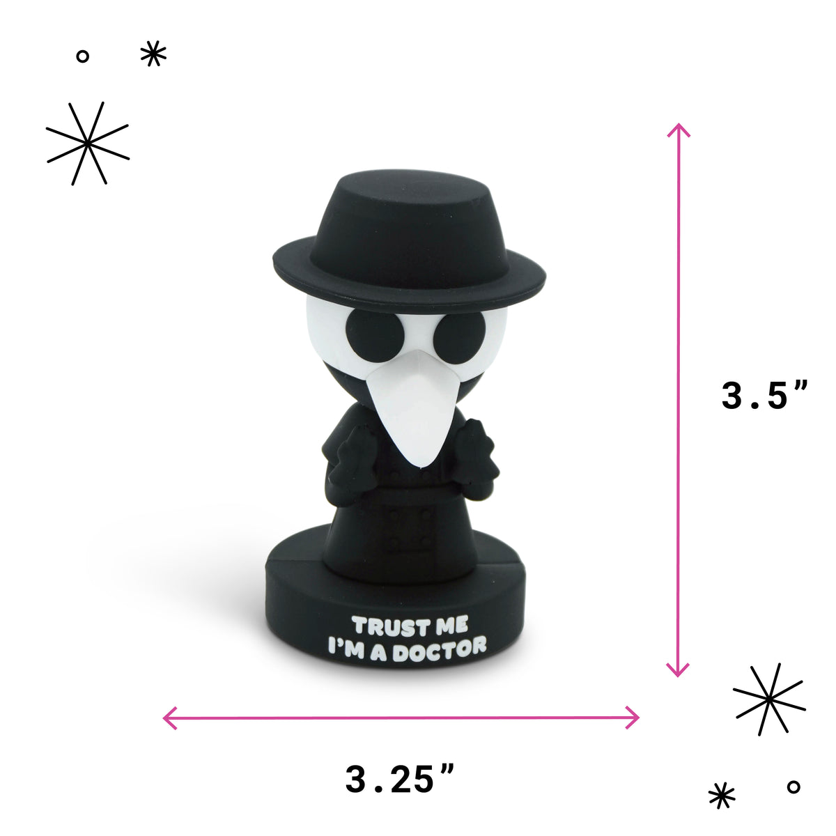 A small black-and-white doctor figurine on a round base reading “TRUST ME I’M A DOCTOR,” shown with pink dimension arrows and labels indicating 3.5 inches tall by 3.25 wide.