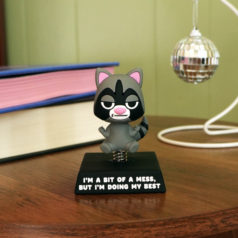"I'm a Bit of a Mess but I'm Doing My Best" Racoon Spring Bobblehead