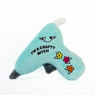 "I'm a Crafty Bitch" Glue Gun Plushie