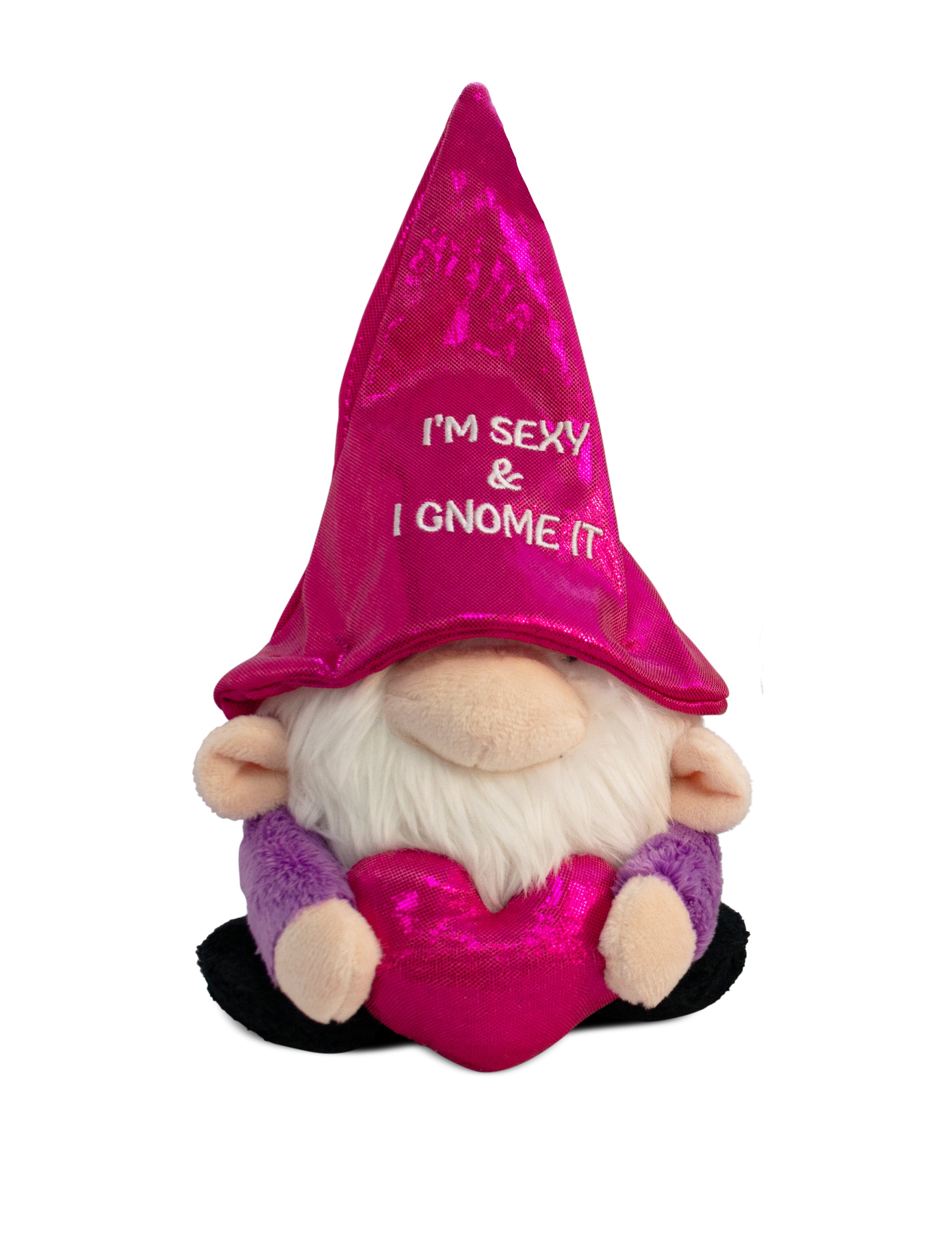 A plush gnome with a shiny pink hat that says 'I'm Sexy and I Gnome It' on it. 