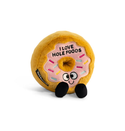 &quot;I Love Hole Foods&quot; Donut Plush
