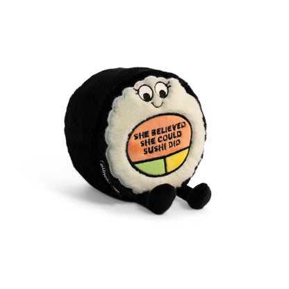 &quot;She Believed She Could Sushi Did&quot; Sushi Plush