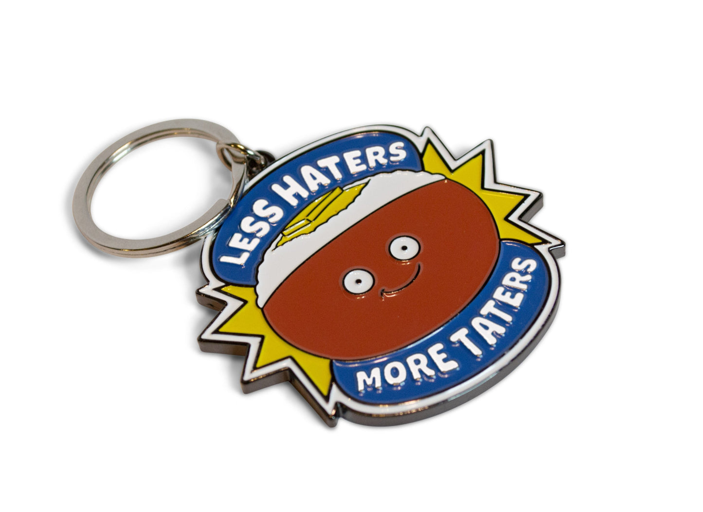 "Less Haters, More Taters" Potato Keychain