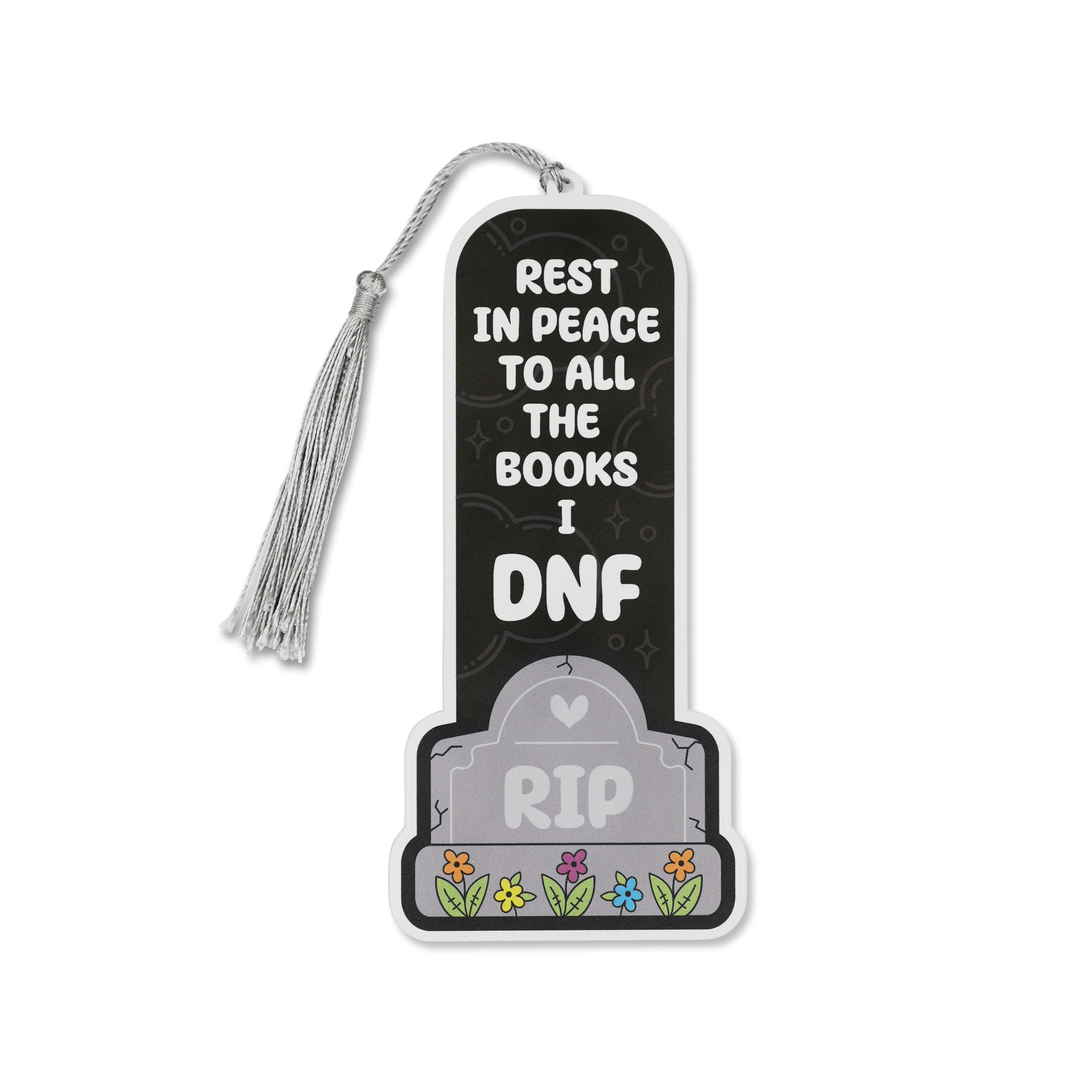 Book-shaped bookmark with 'Rest in Peace to all the books I DNF' text on a white background