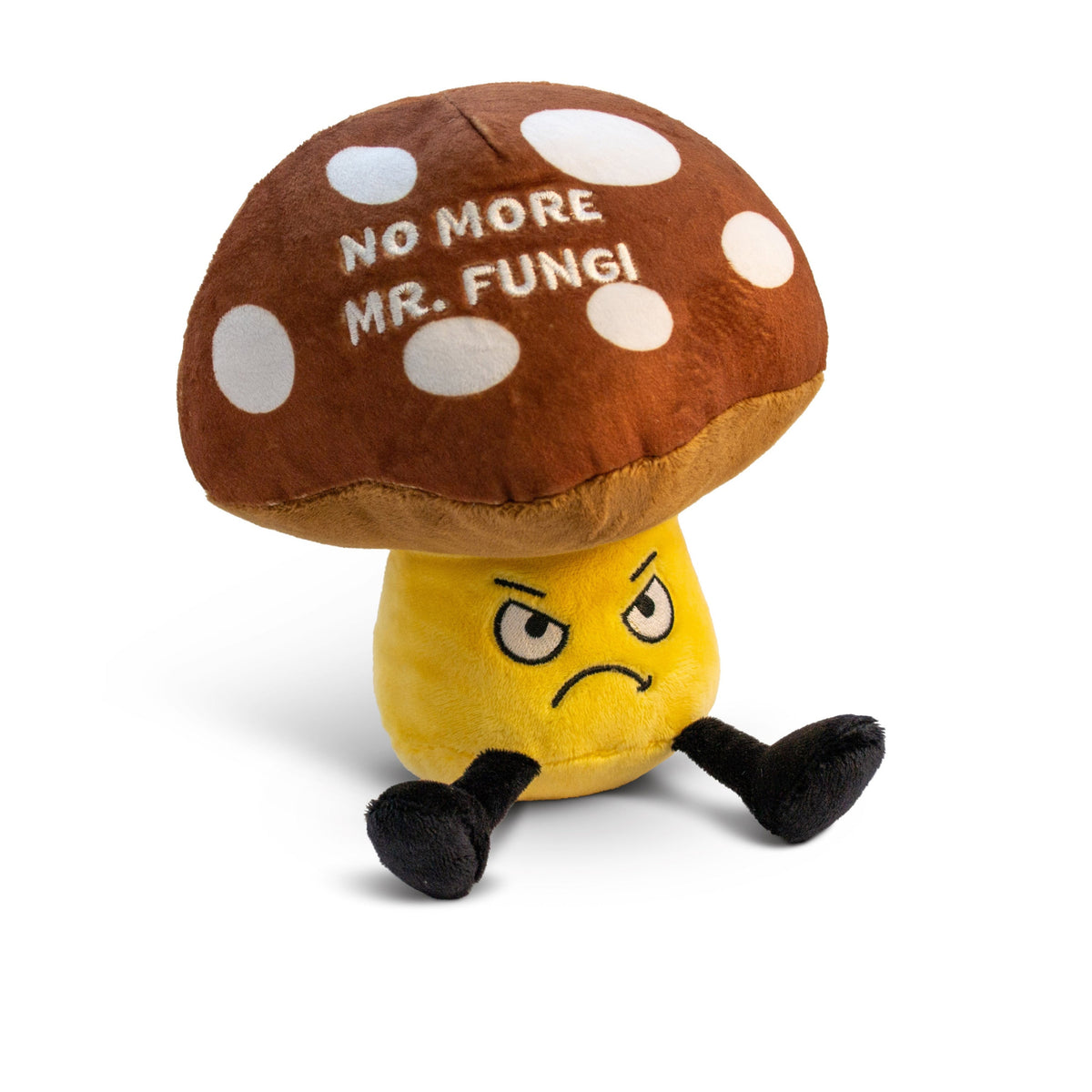 A plush designed to look like an angry-looking mushroom with the phrase 'NO MORE MR. FUNGI' written on the cap.