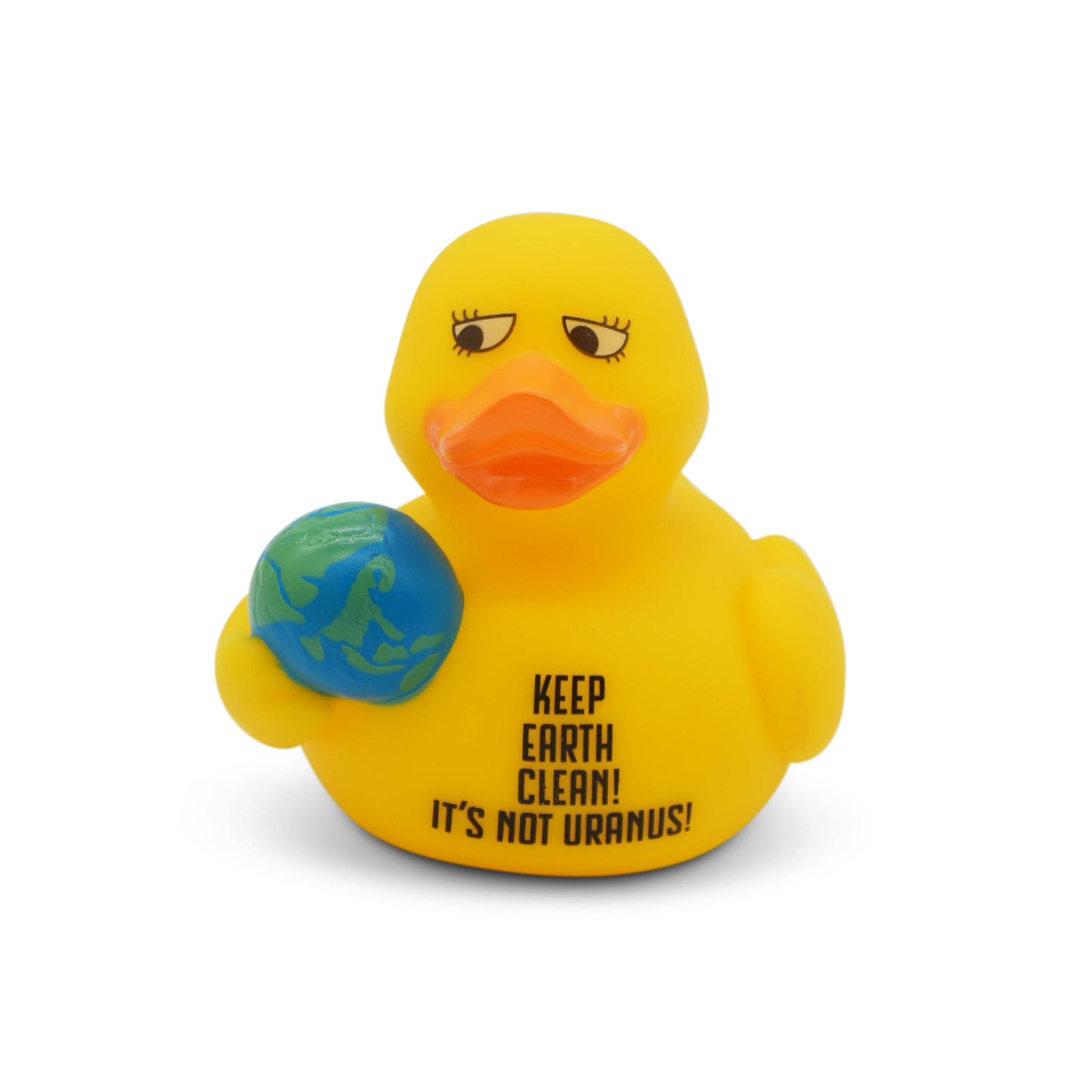 Yellow rubber duck holding Earth with the text "keep Earth clean. It's not uranus" on a white background