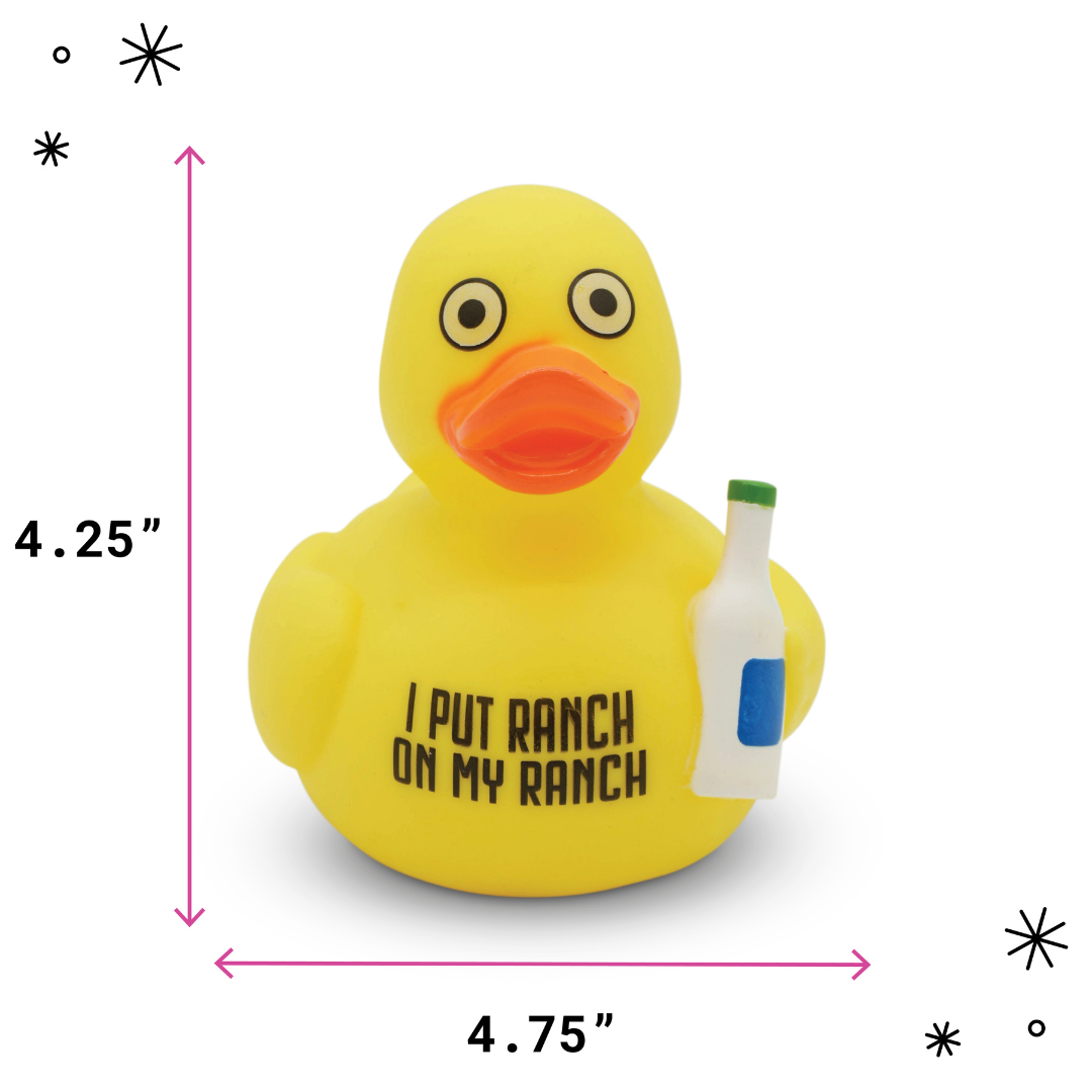 “I Put Ranch on my Ranch” Rubber Duck