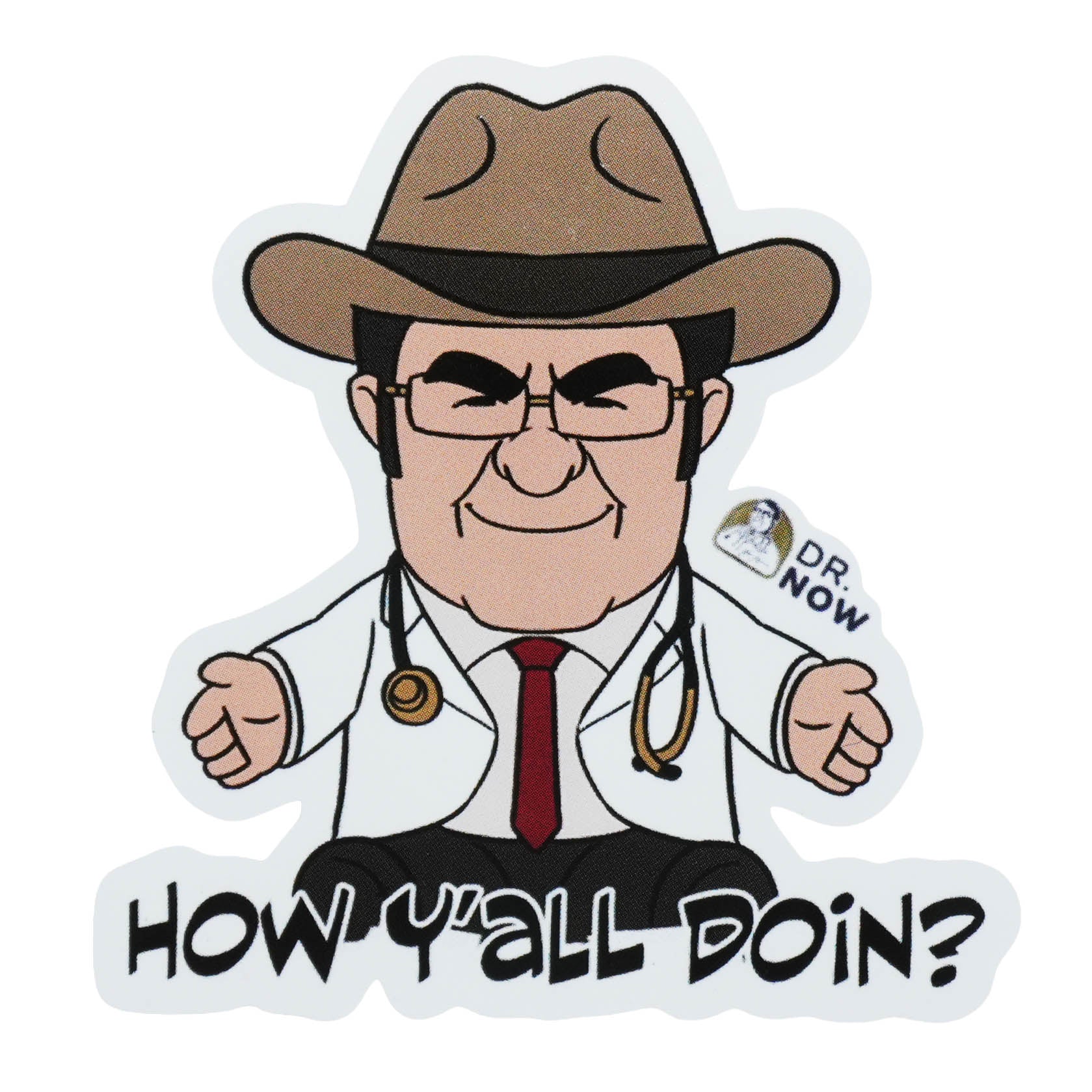 Funny Dr. Now Quote Stickers (3 Pack) - Officially Licensed