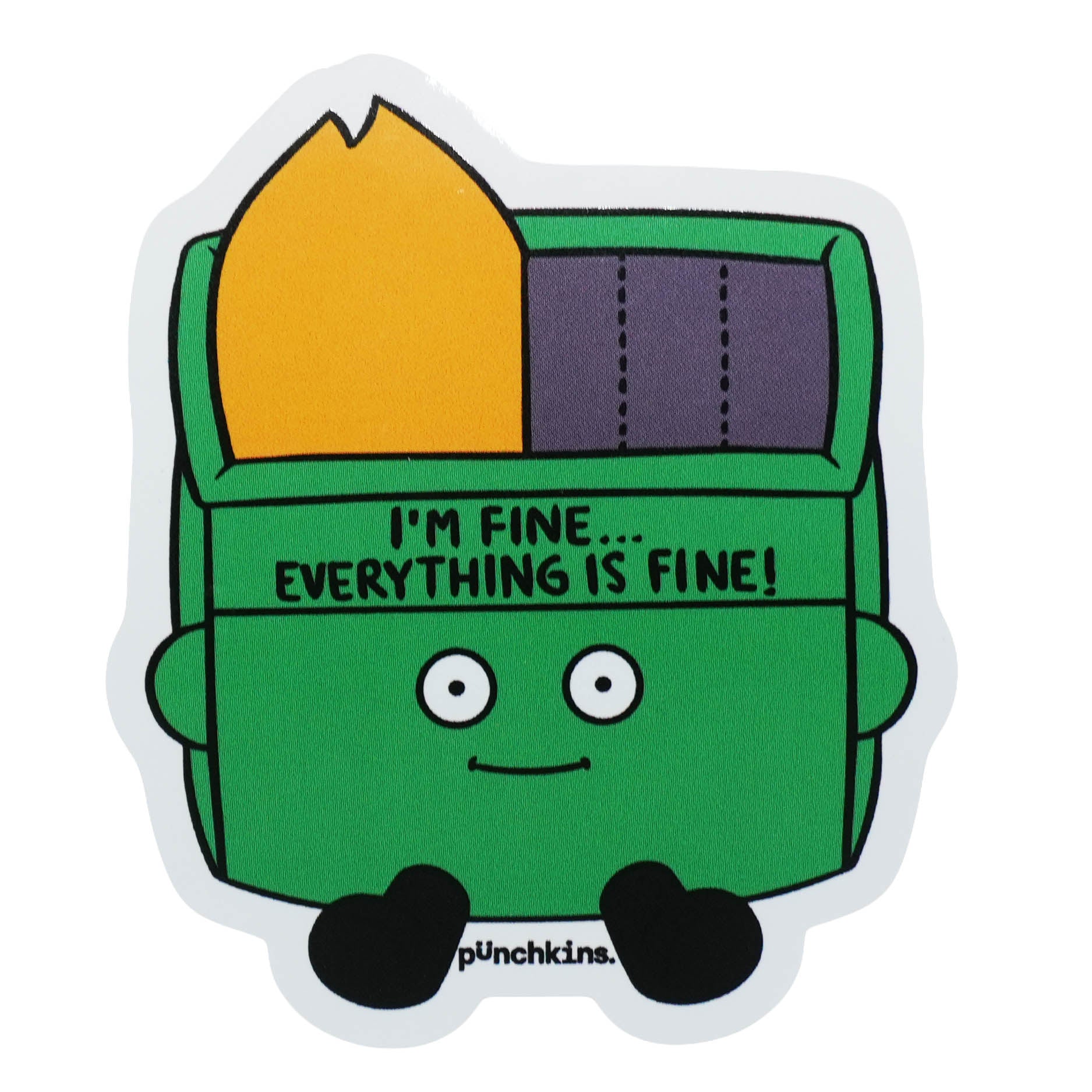 "I'm Fine, Everything Is Fine!" Dumpster Fire Vinyl Sticker