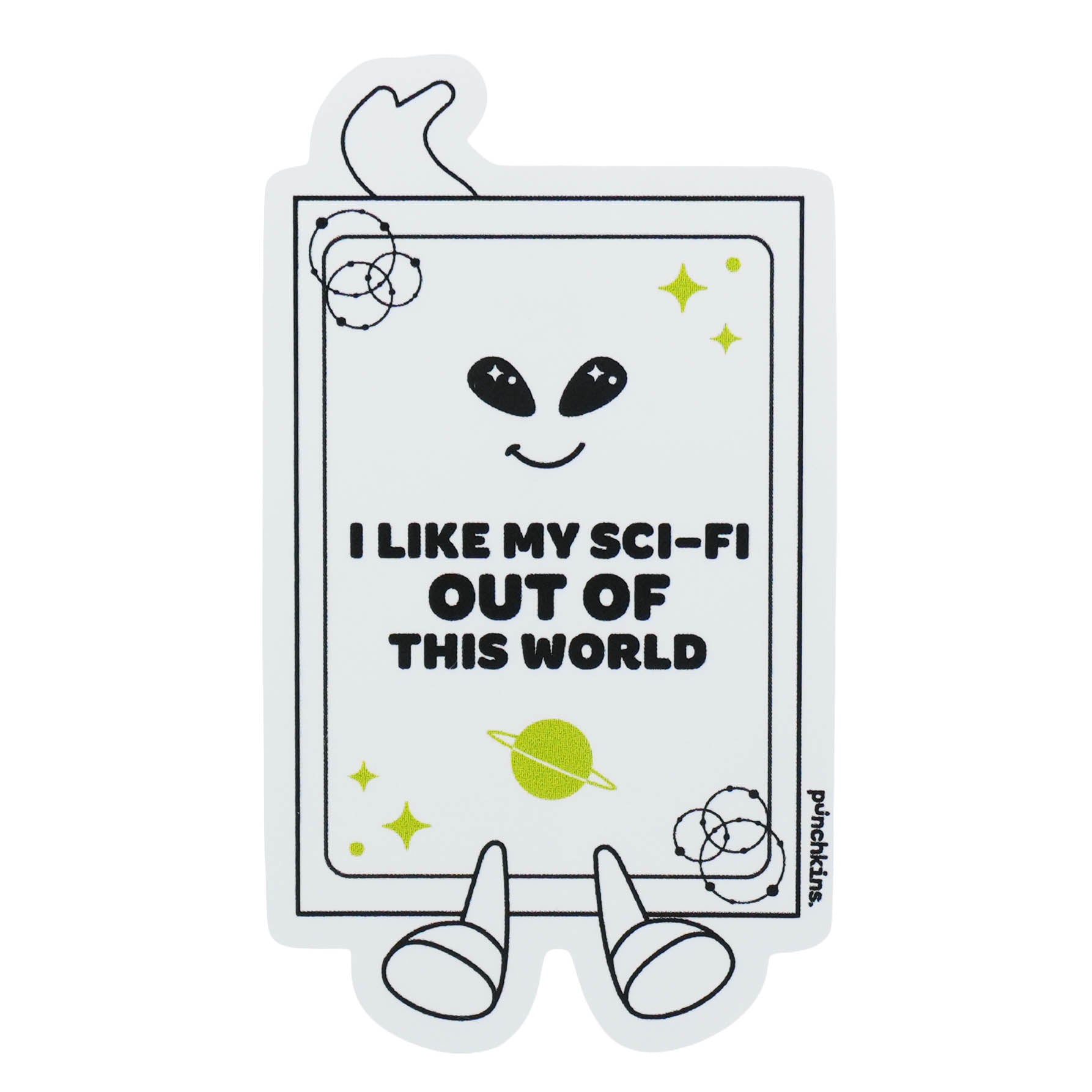 A die-cut sticker featuring a cute alien face, black text reading 'I LIKE MY SCI-FI OUT OF THIS WORLD,' and small green planet and star illustrations. 